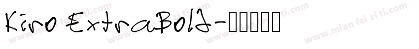 Kiro ExtraBold字体转换